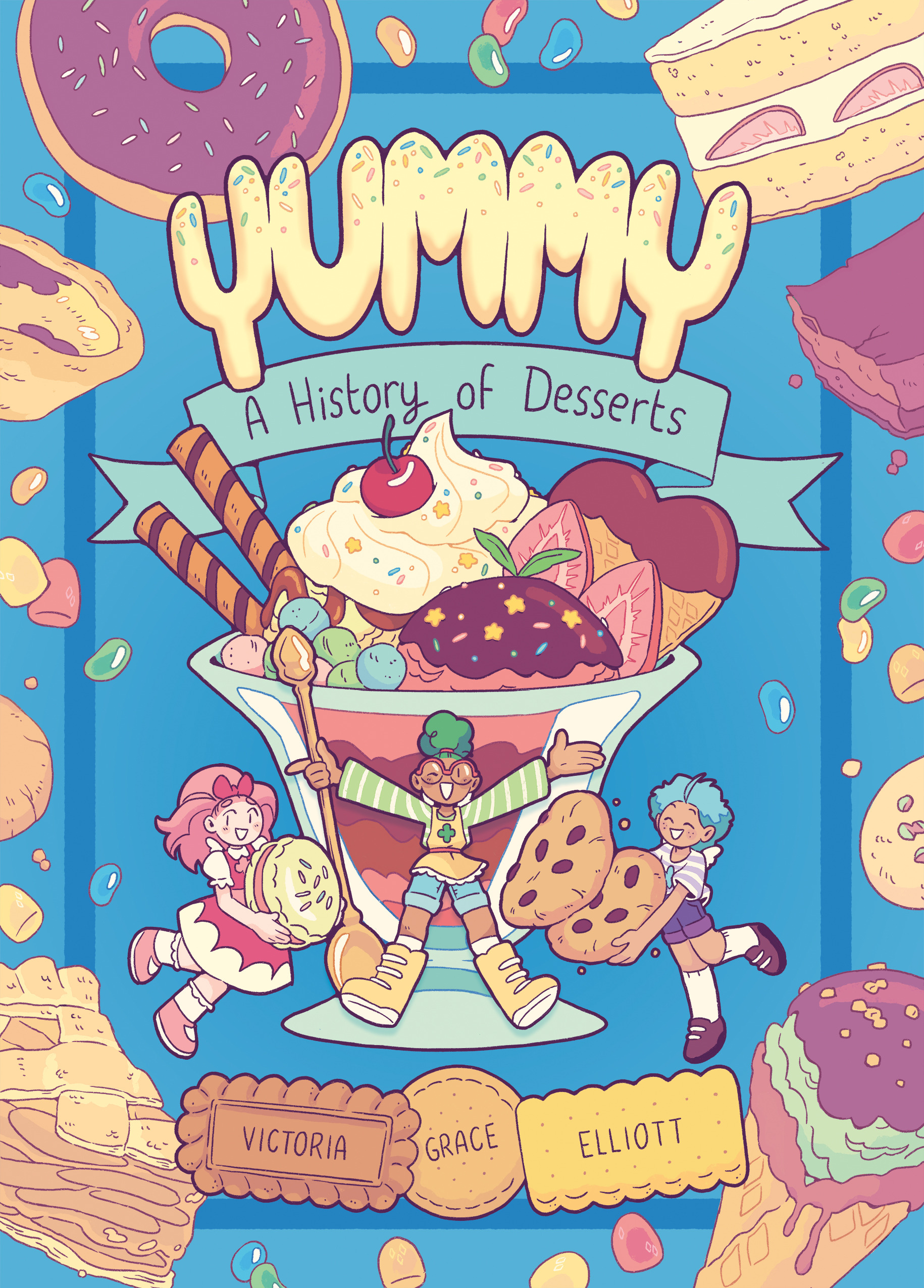 Cover for Yummy: A History of Desserts